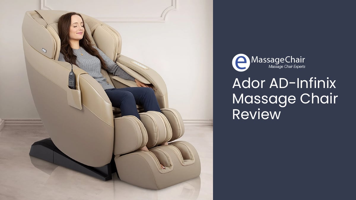 Ador AD-Infinix Massage Chair Review