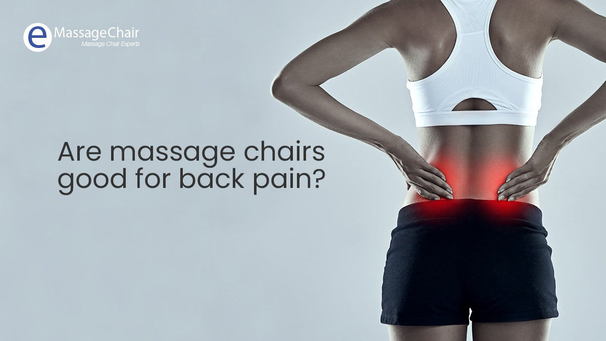 Can Massage Chairs for Back Pain Help?