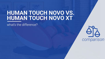 Human Touch Novo VS. Human Touch Novo XT