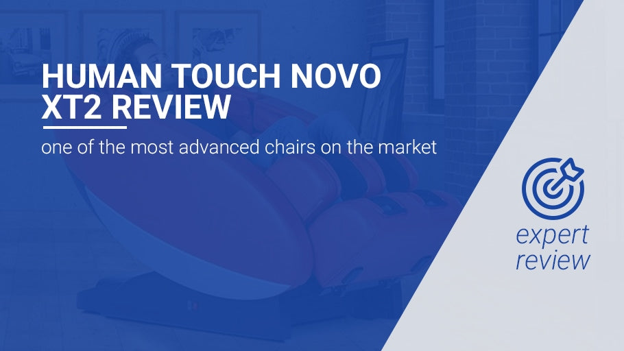 Human Touch Novo XT2 Review Emassagechair