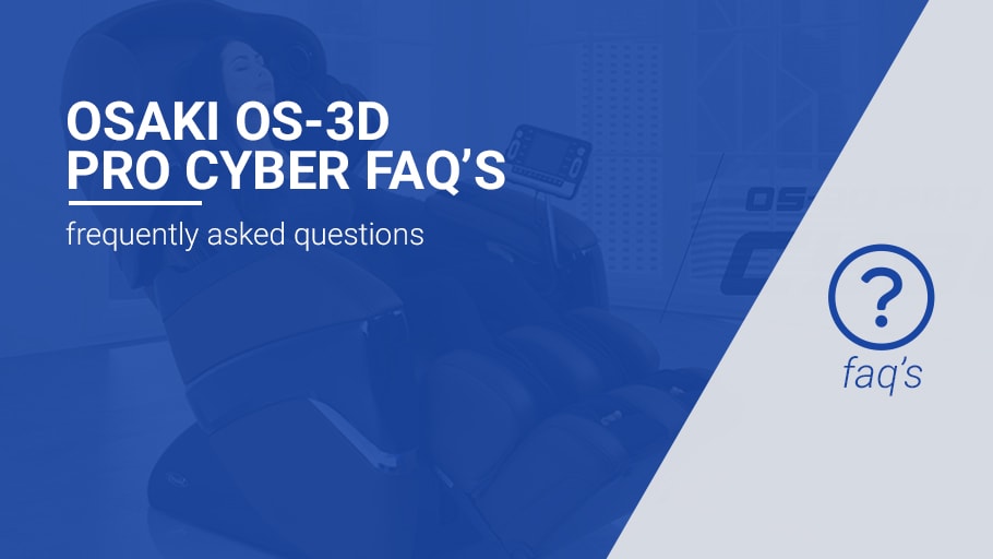 Osaki OS 3D Pro Cyber FAQ s Emassagechair