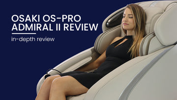 Osaki OS-Pro Admiral II Review