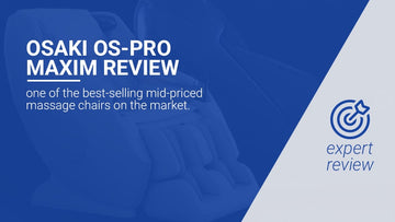 Osaki OS-Pro Maxim Review
