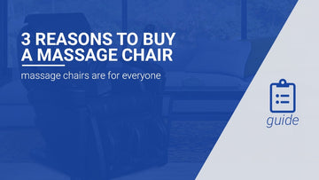 3 Reasons to Buy a Massage Chair