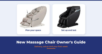 New Massage Chair Owner's Guide: Delivery, Setup and Your First Week