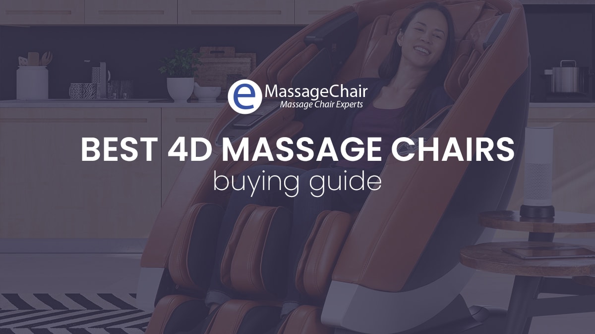 Best 4D Massage Chairs