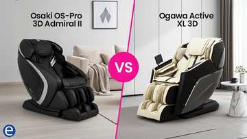 Osaki Pro Admiral II vs Ogawa Active XL 3D – Which Massage Chair Fits You Best?