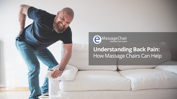 Understanding Back Pain: How Massage Chairs Can Help