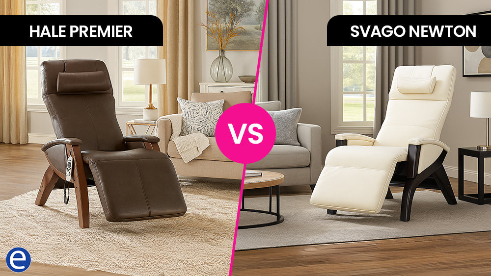 Hale Premier vs Svago Newton Zero Gravity Recliner Comparison