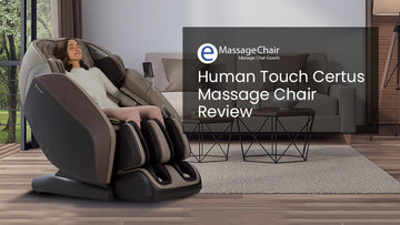 Human Touch Certus Massage Chair Review
