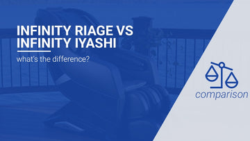 Infinity Riage vs Infinity Iyashi Comparison