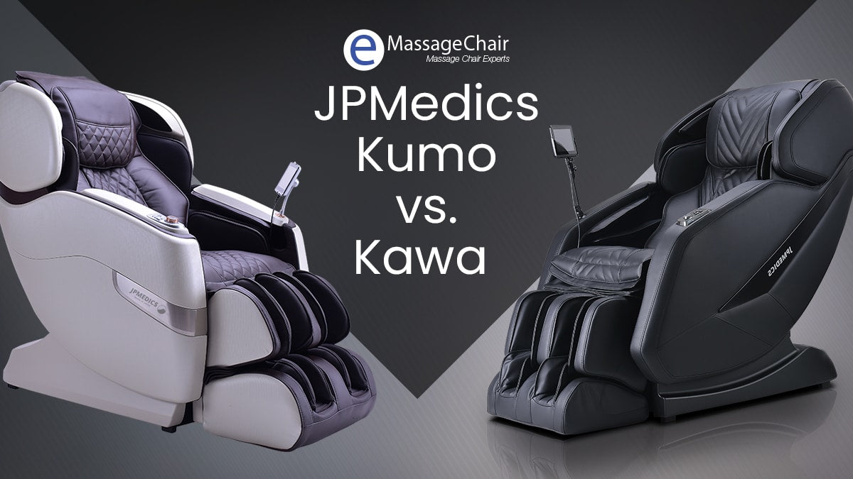 A Comprehensive Comparison of JPMedics Kumo vs. JPMedics Kawa Massage Chair