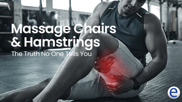 Massage Chairs & Hamstrings: The Truth No One Tells You (and Your Options)