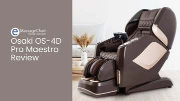 Osaki OS-4D Pro Maestro LE Massage Chair Review