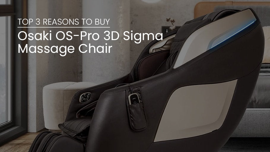 Top 3 Reasons to Buy the Osaki OS-Pro 3D Sigma
