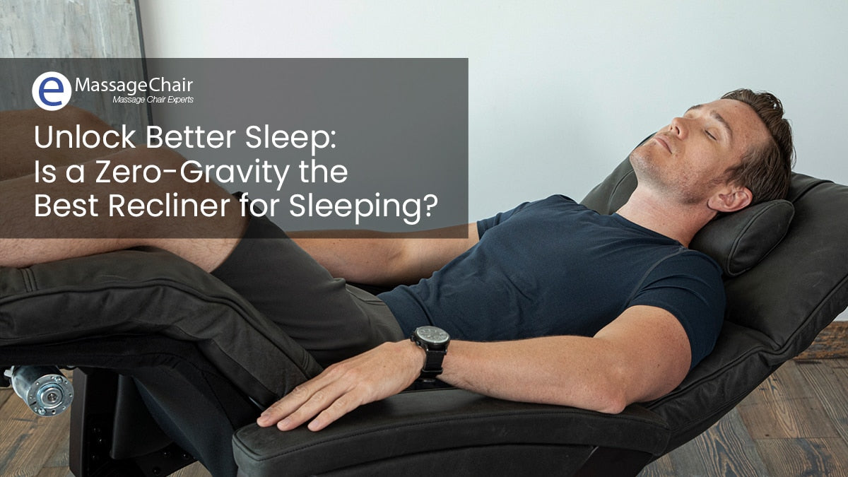 https://emassagechair.com/cdn/shop/articles/unlock-better-sleep-is-a-zero-gravity-recliner-the-best-recliner-to-sleep-in.jpg?crop=center&height=2048&v=1703809304&width=2048