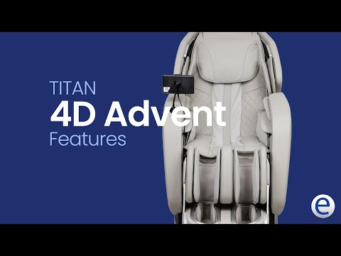Titan 4D Advent Massage Chair Features